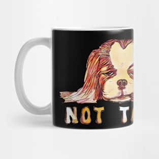 Not Today Cavalier King Charles Spaniel Dog Mug